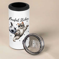 Purrfect Striker 4 in 1 Can Cooler Tumbler Funny Cat Soccer Player Gift