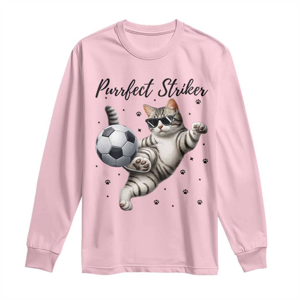 Purrfect Striker Long Sleeve Shirt Funny Cat Soccer Player Gift
