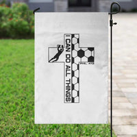 I Can Do All Things Through Soccer Christian Faith Gift Garden Flag