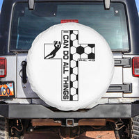 I Can Do All Things Through Soccer Christian Faith Gift Spare Tire Cover