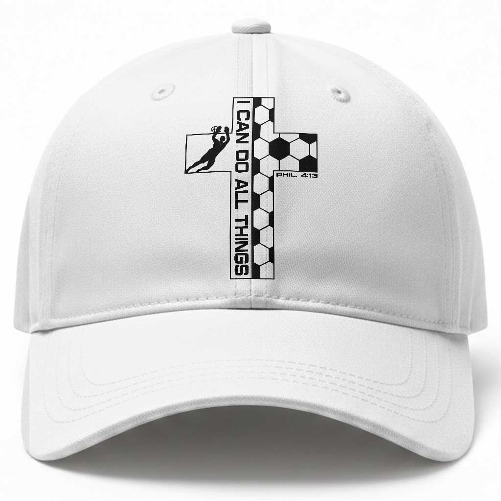 I Can Do All Things Through Soccer Christian Faith Gift Baseball Cap