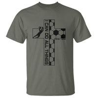 I Can Do All Things Through Soccer Christian Faith Gift T Shirt