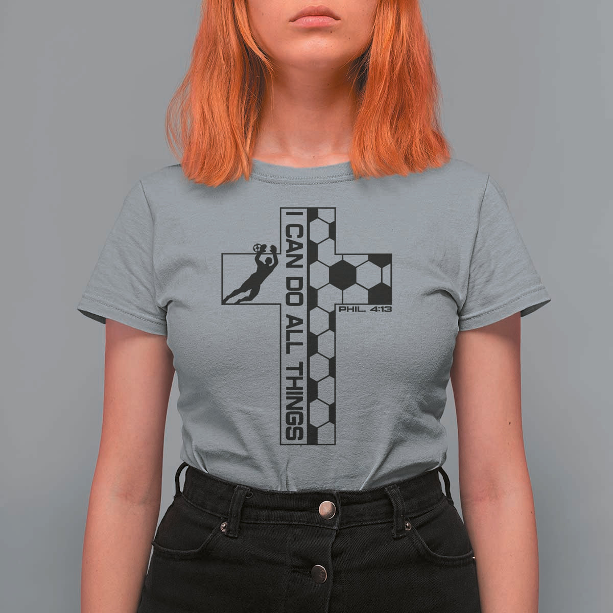 I Can Do All Things Through Soccer Christian Faith Gift T Shirt For Women