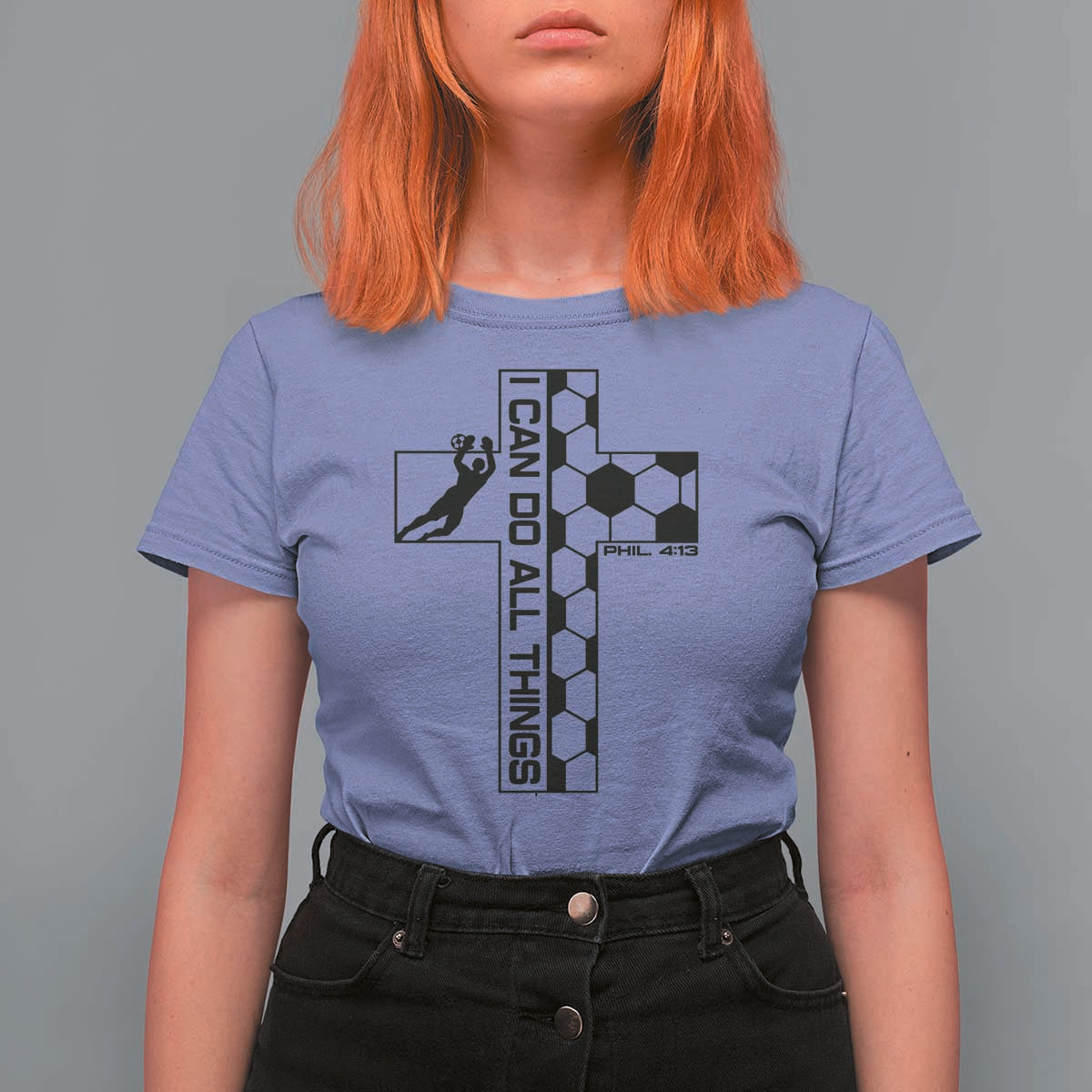 I Can Do All Things Through Soccer Christian Faith Gift T Shirt For Women