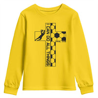 I Can Do All Things Through Soccer Christian Faith Gift Youth Sweatshirt