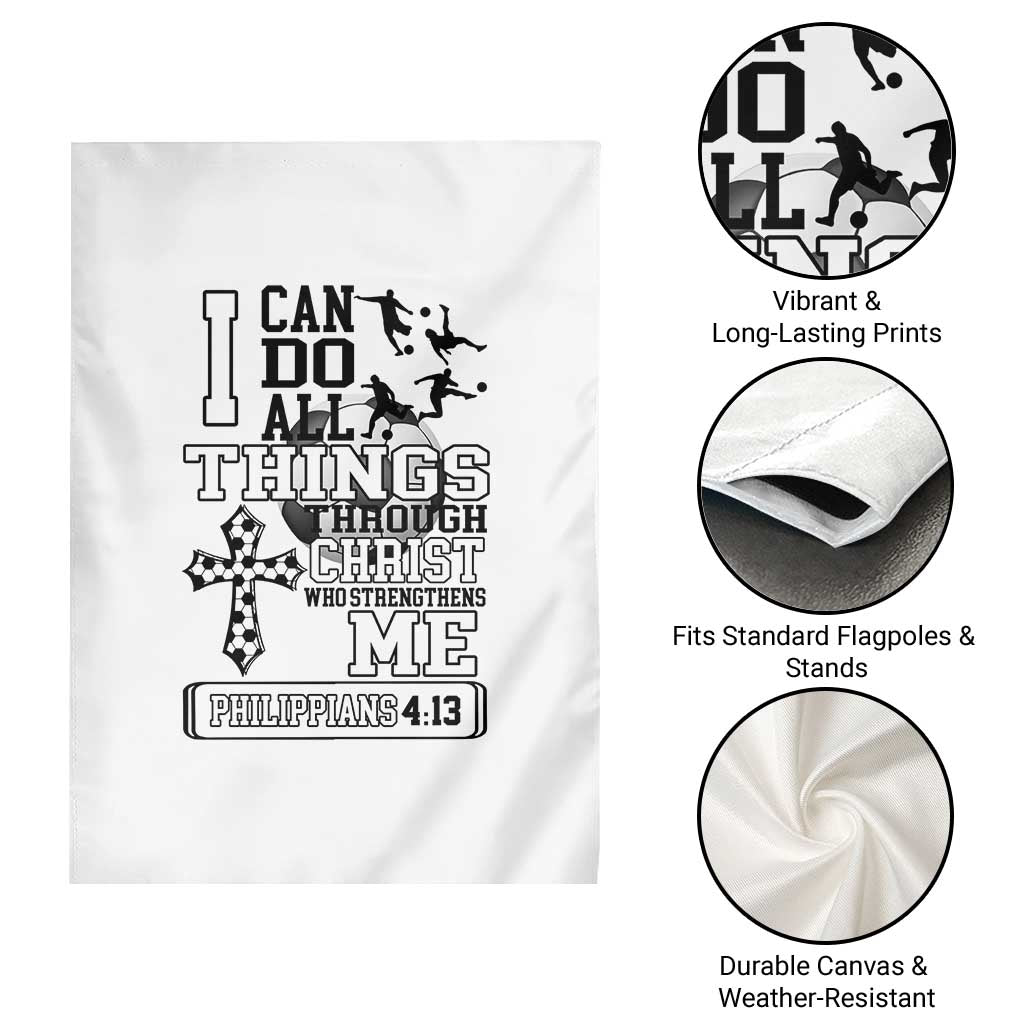Soccer Christian Gift Garden Flag I Can Do All Things Through Christ