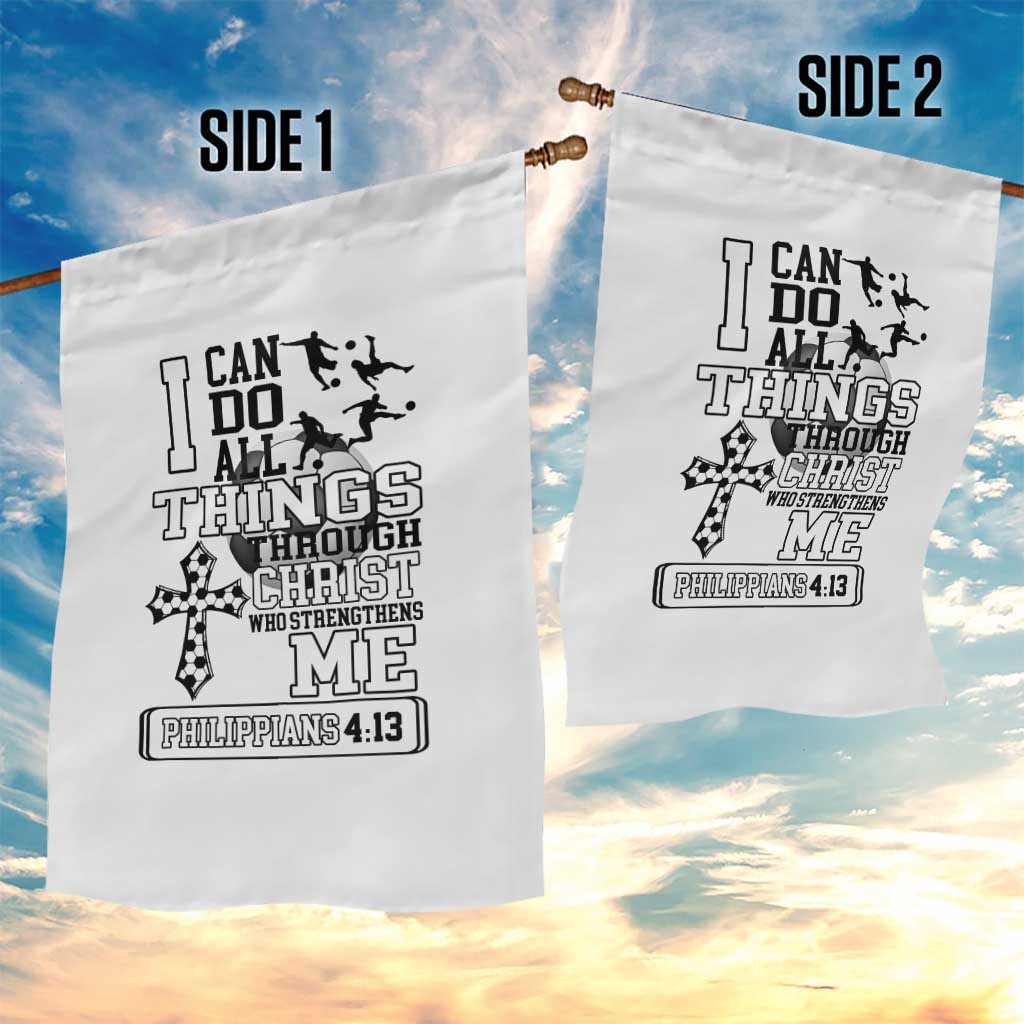 Soccer Christian Gift Garden Flag I Can Do All Things Through Christ