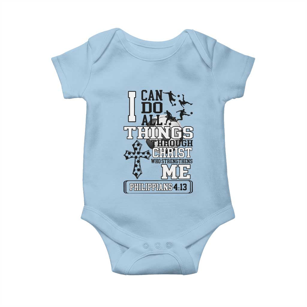 Soccer Christian Gift Baby Onesie I Can Do All Things Through Christ