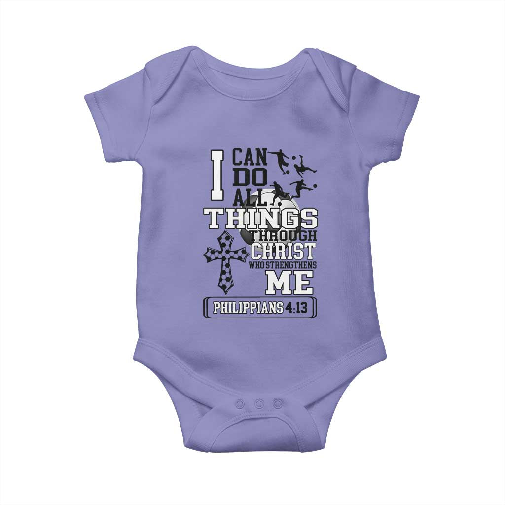 Soccer Christian Gift Baby Onesie I Can Do All Things Through Christ