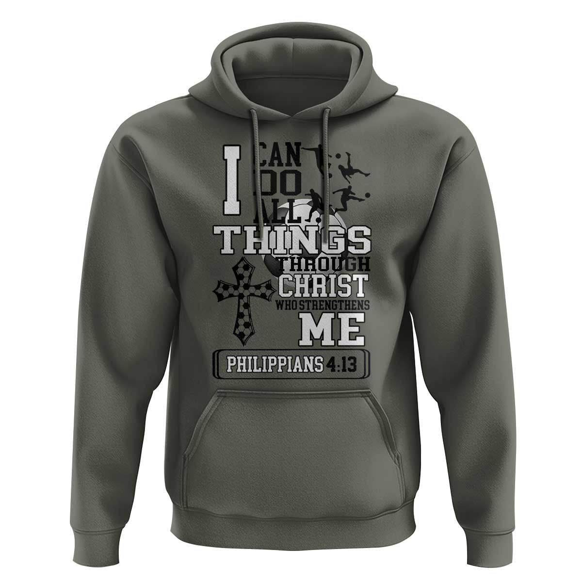 Soccer Christian Gift Hoodie I Can Do All Things Through Christ