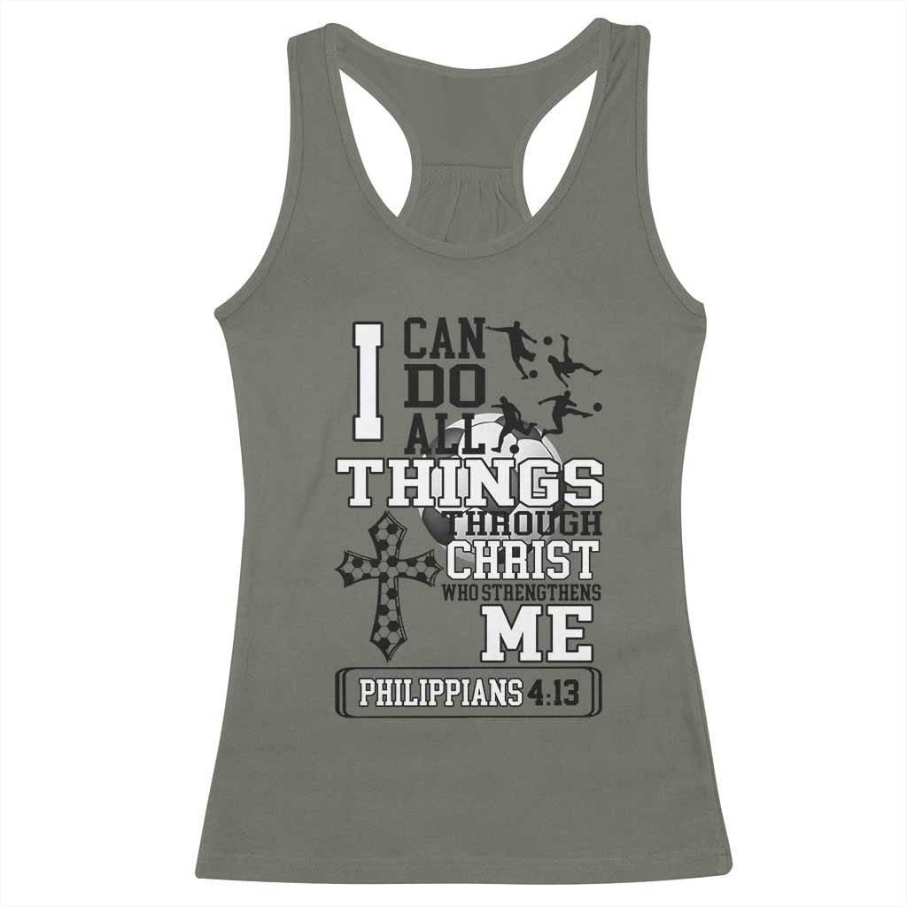Soccer Christian Gift Racerback Tank Top I Can Do All Things Through Christ