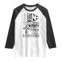 Soccer Christian Gift Raglan Shirt I Can Do All Things Through Christ
