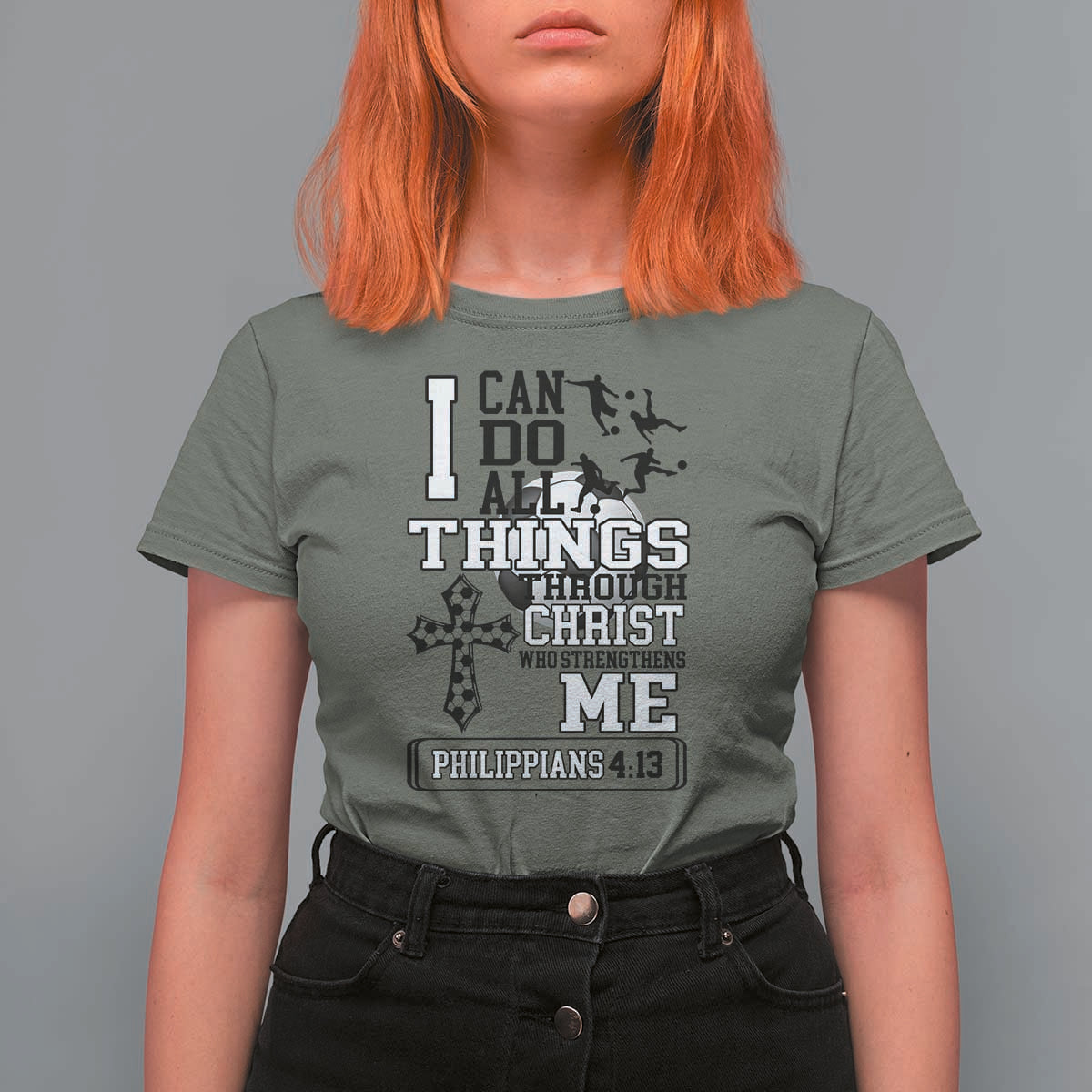 Soccer Christian Gift T Shirt For Women I Can Do All Things Through Christ