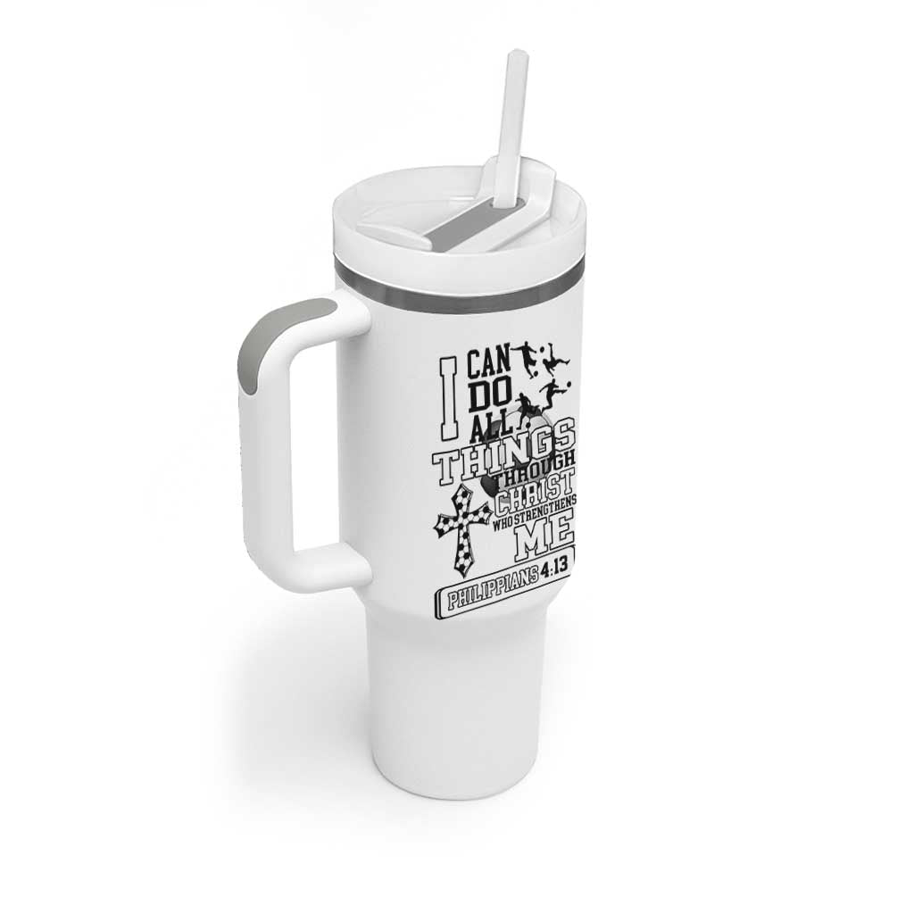 Soccer Christian Gift Tumbler With Handle I Can Do All Things Through Christ