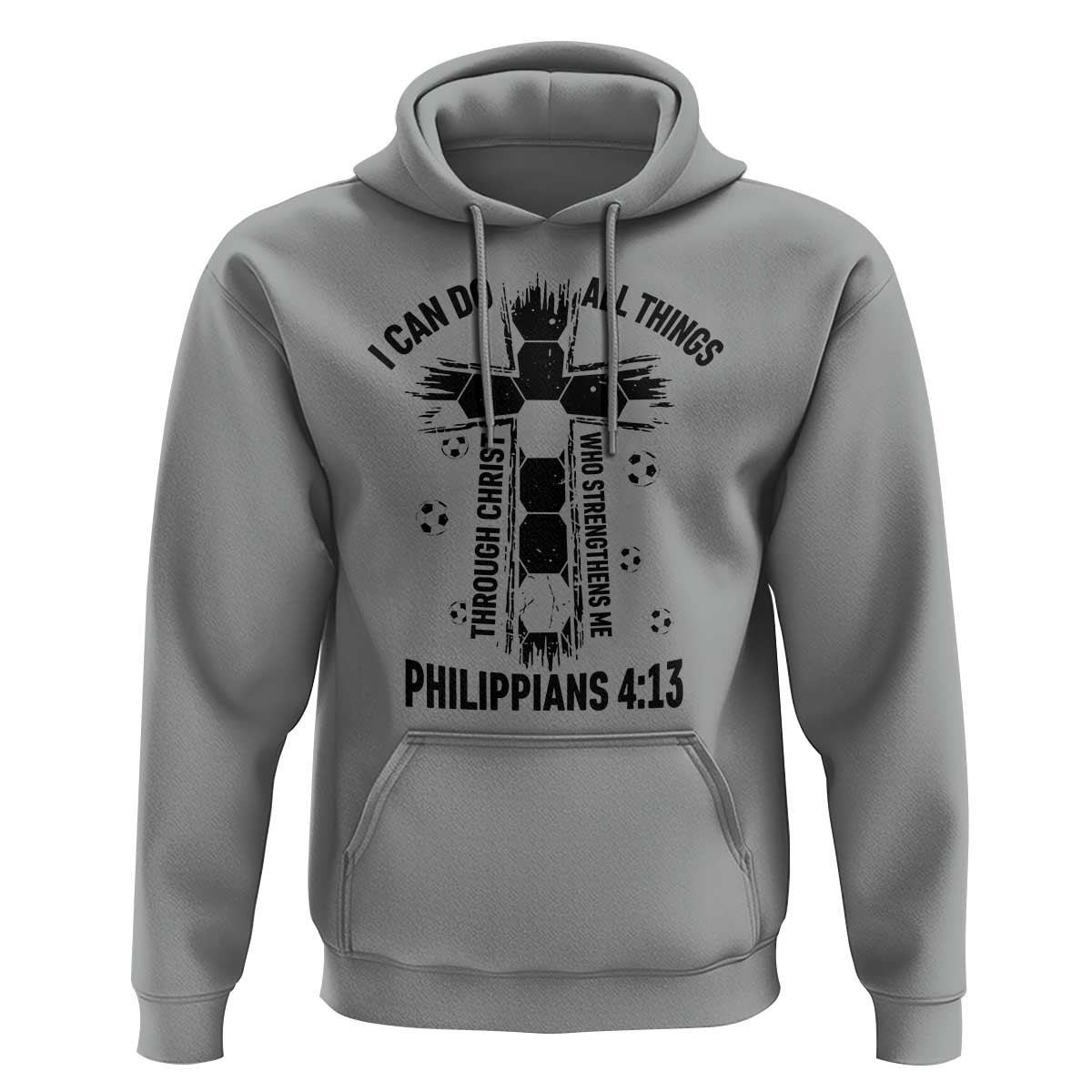 I Can Do All Things Through Christ Hoodie Christian Soccer Faith