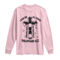I Can Do All Things Through Christ Long Sleeve Shirt Christian Soccer Faith