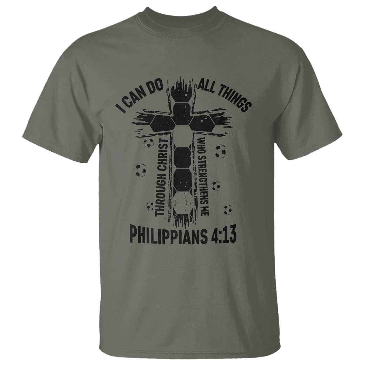 I Can Do All Things Through Christ T Shirt Christian Soccer Faith