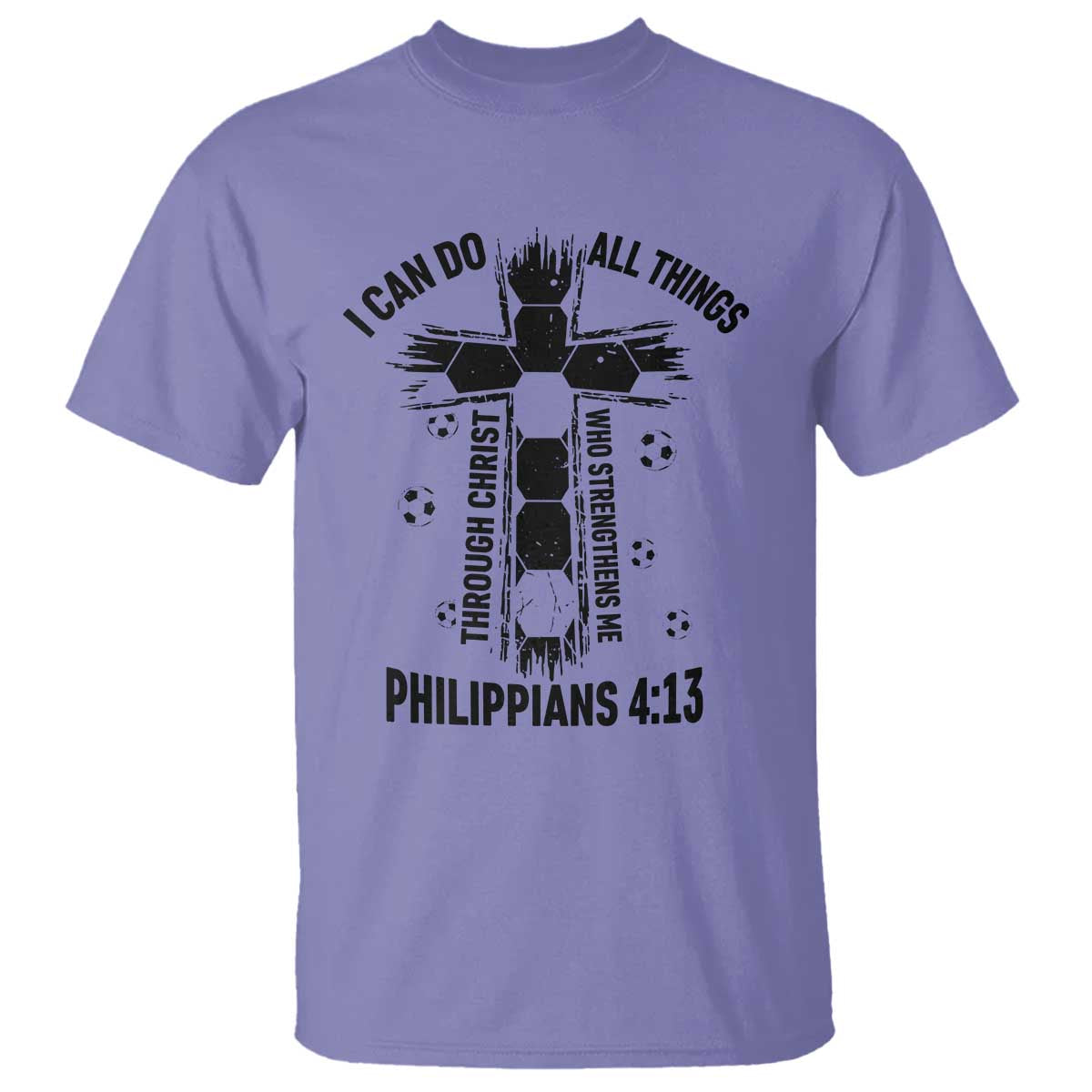 I Can Do All Things Through Christ T Shirt Christian Soccer Faith