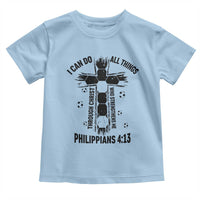 I Can Do All Things Through Christ Toddler T Shirt Christian Soccer Faith