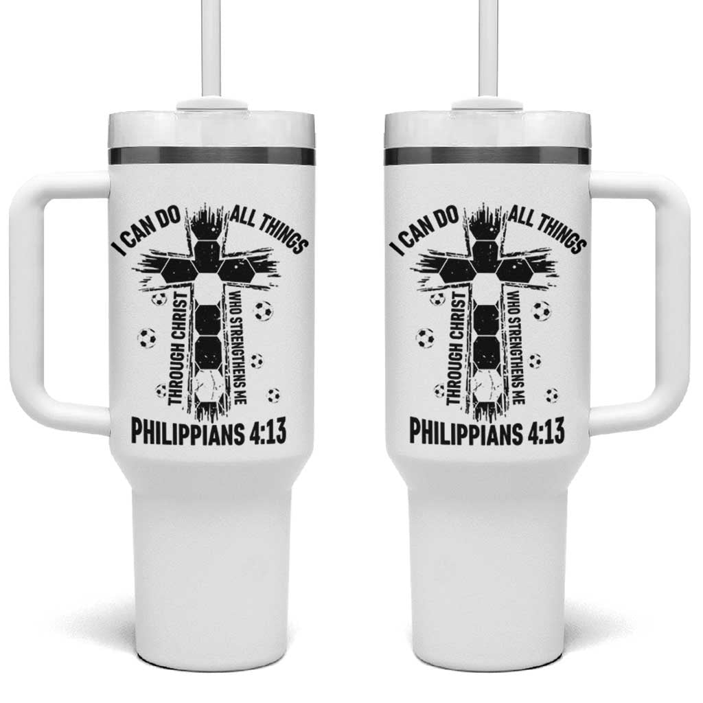 I Can Do All Things Through Christ Tumbler With Handle Christian Soccer Faith