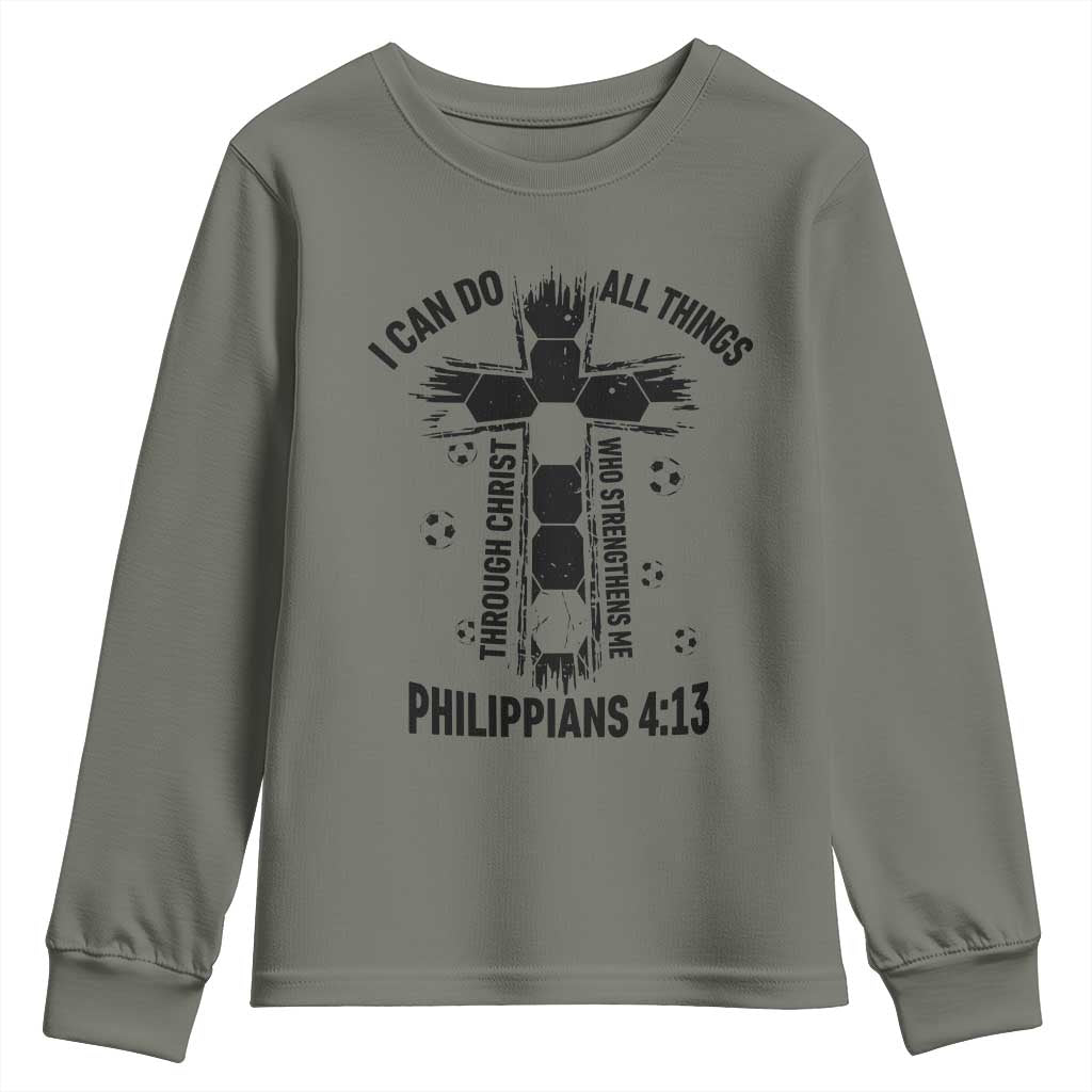 I Can Do All Things Through Christ Youth Sweatshirt Christian Soccer Faith