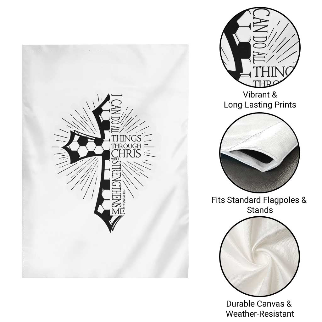 I Can Do All Things Through Christ Garden Flag Christian Soccer Cross Gift