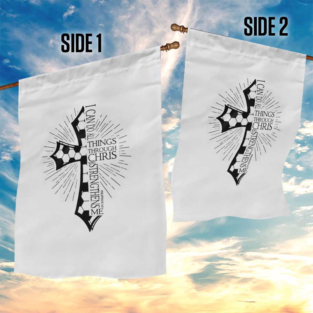 I Can Do All Things Through Christ Garden Flag Christian Soccer Cross Gift