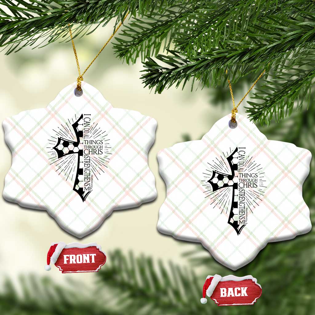I Can Do All Things Through Christ Ceramic Ornament Christian Soccer Cross Gift