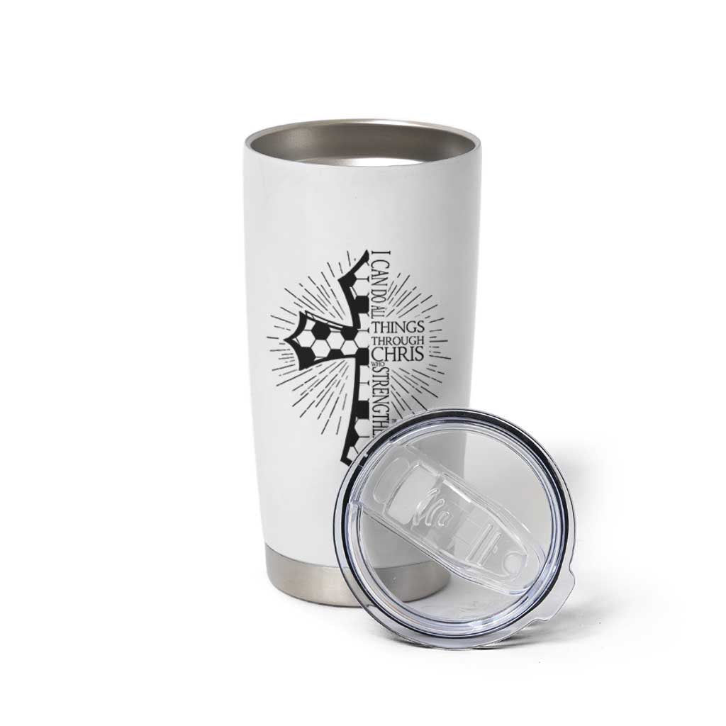I Can Do All Things Through Christ Tumbler Cup Christian Soccer Cross Gift