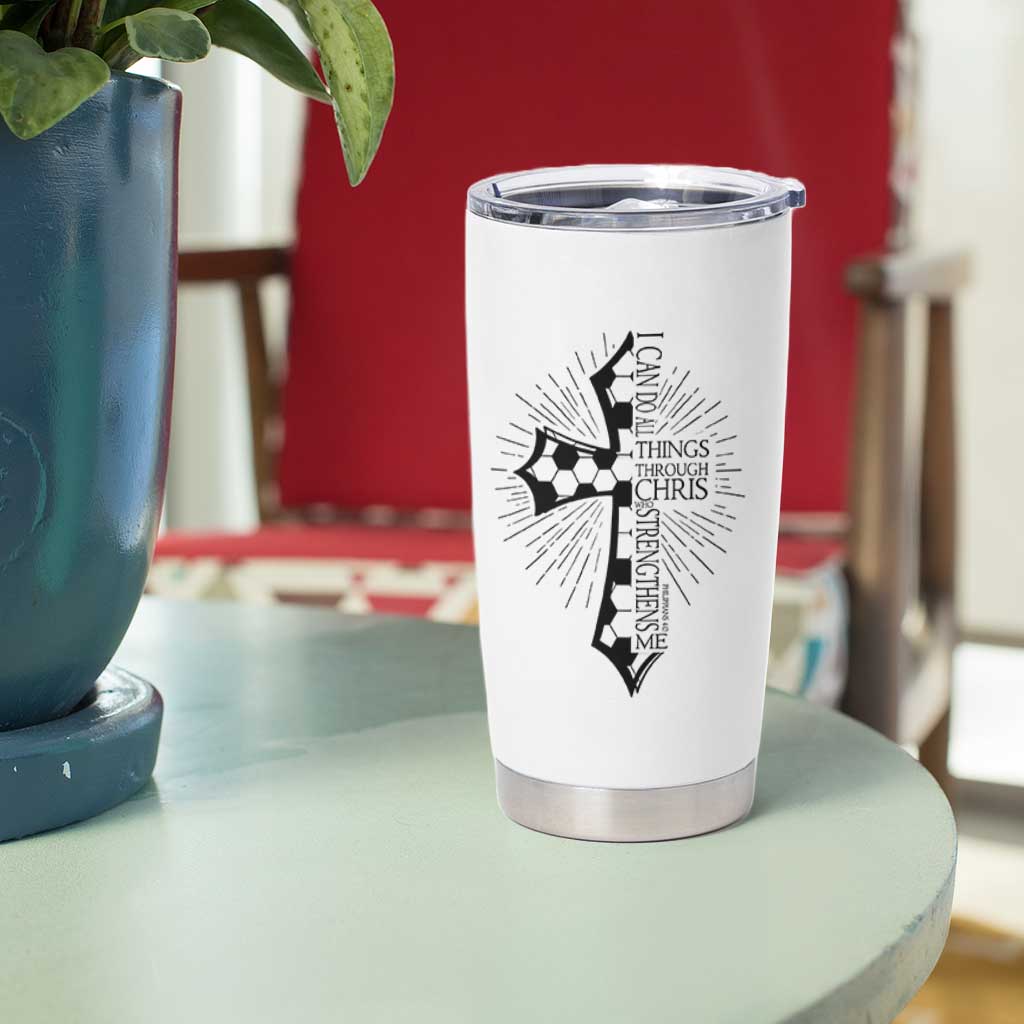 I Can Do All Things Through Christ Tumbler Cup Christian Soccer Cross Gift