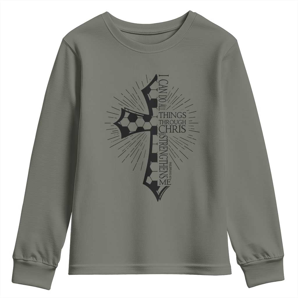 I Can Do All Things Through Christ Youth Sweatshirt Christian Soccer Cross Gift
