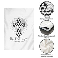 Be The Light Matthew 5 14 Garden Flag Christian Soccer Faith Gift