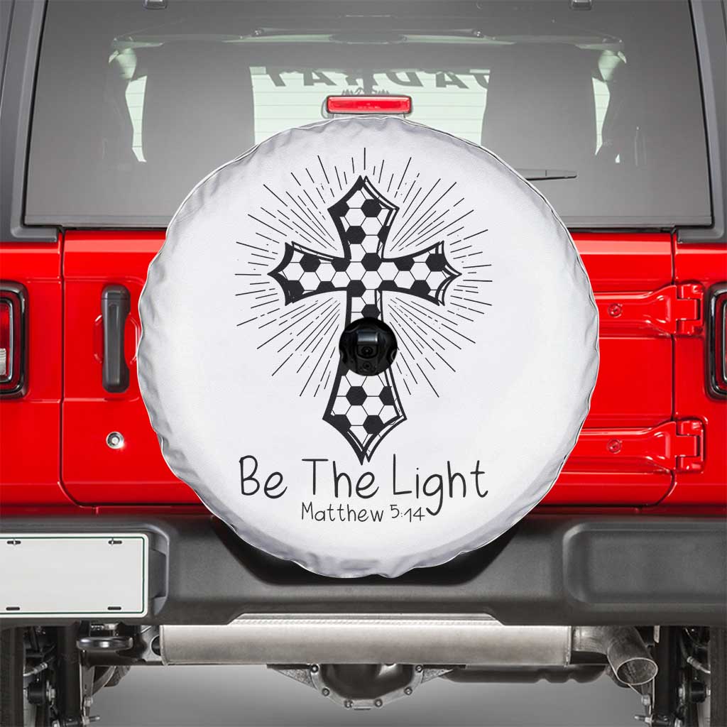 Be The Light Matthew 5 14 Spare Tire Cover Christian Soccer Faith Gift