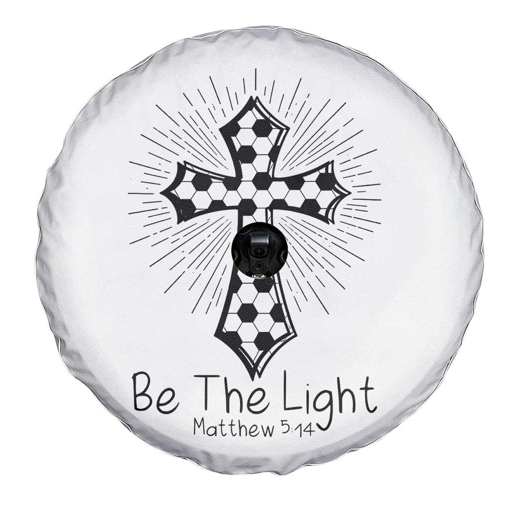 Be The Light Matthew 5 14 Spare Tire Cover Christian Soccer Faith Gift