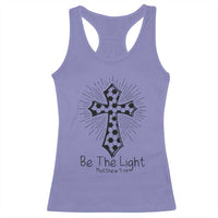 Be The Light Matthew 5 14 Racerback Tank Top Christian Soccer Faith Gift