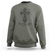 Be The Light Matthew 5 14 Sweatshirt Christian Soccer Faith Gift