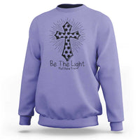 Be The Light Matthew 5 14 Sweatshirt Christian Soccer Faith Gift