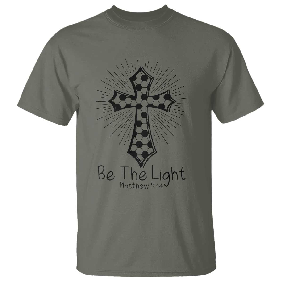 Be The Light Matthew 5 14 T Shirt Christian Soccer Faith Gift