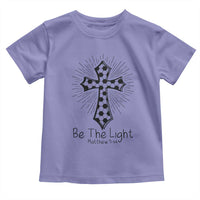 Be The Light Matthew 5 14 Toddler T Shirt Christian Soccer Faith Gift