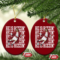 He Is Rizzin Ceramic Ornament Funny Christian Soccer Lover Gift