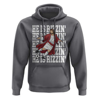 He Is Rizzin Hoodie Funny Christian Soccer Lover Gift