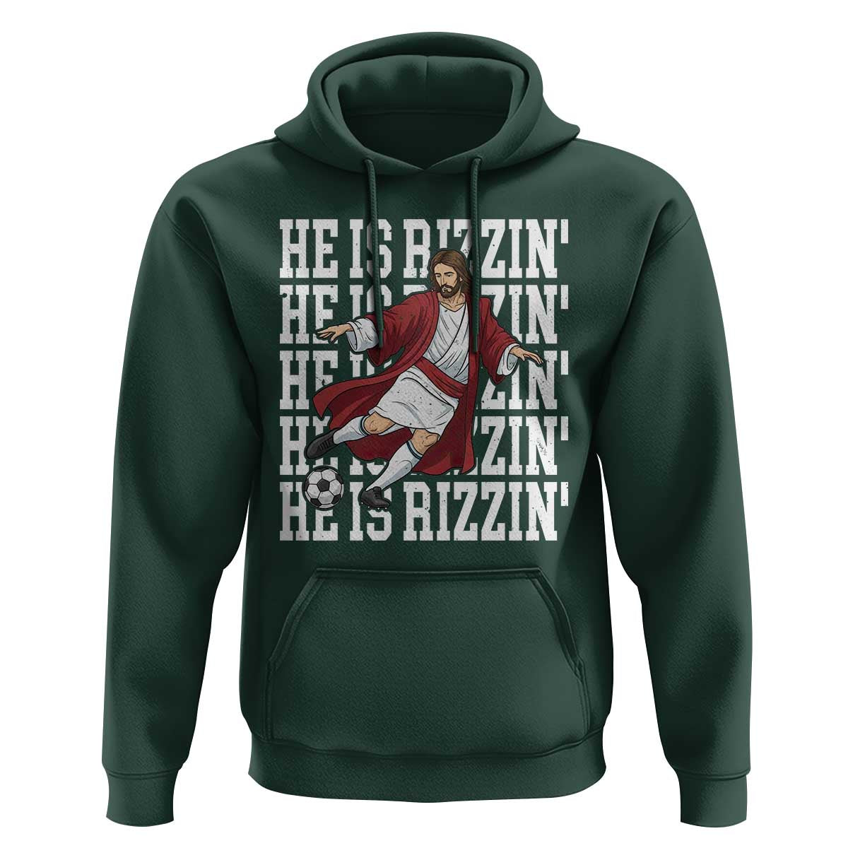 He Is Rizzin Hoodie Funny Christian Soccer Lover Gift