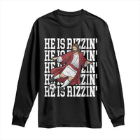 He Is Rizzin Long Sleeve Shirt Funny Christian Soccer Lover Gift