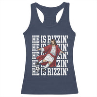 He Is Rizzin Racerback Tank Top Funny Christian Soccer Lover Gift