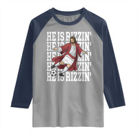 He Is Rizzin Raglan Shirt Funny Christian Soccer Lover Gift