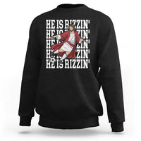 He Is Rizzin Sweatshirt Funny Christian Soccer Lover Gift