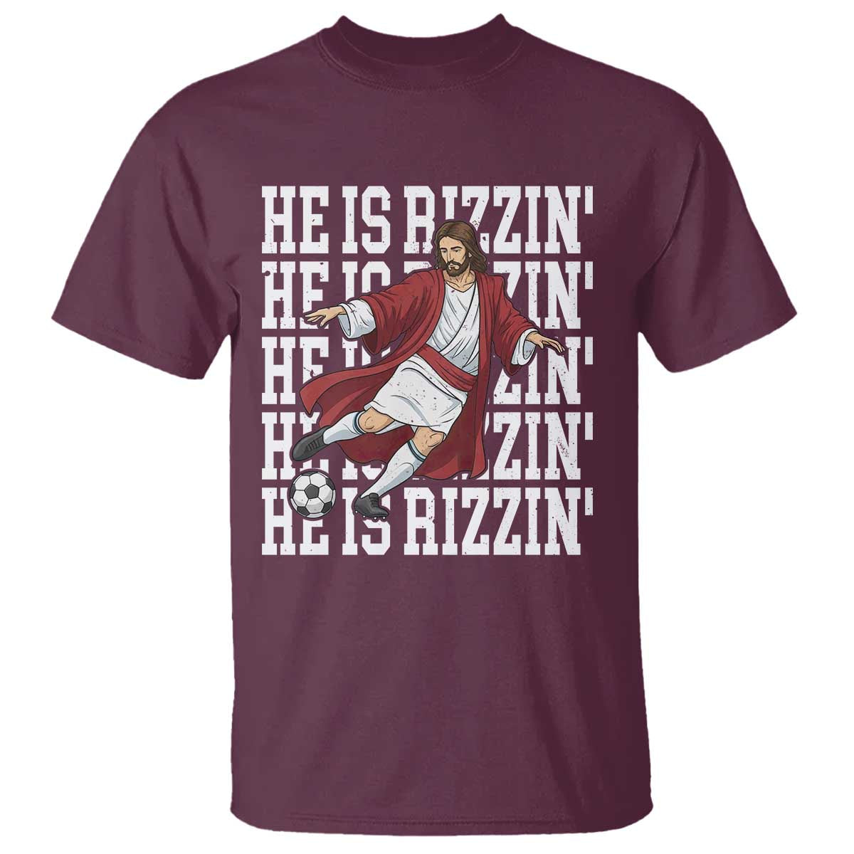 He Is Rizzin T Shirt Funny Christian Soccer Lover Gift