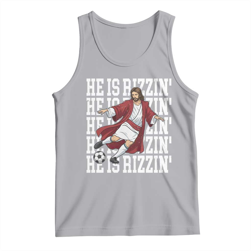 He Is Rizzin Tank Top Funny Christian Soccer Lover Gift