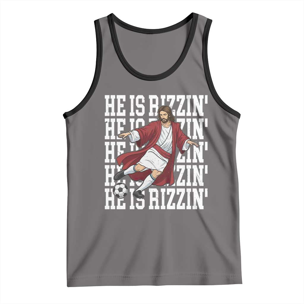 He Is Rizzin Tank Top Funny Christian Soccer Lover Gift