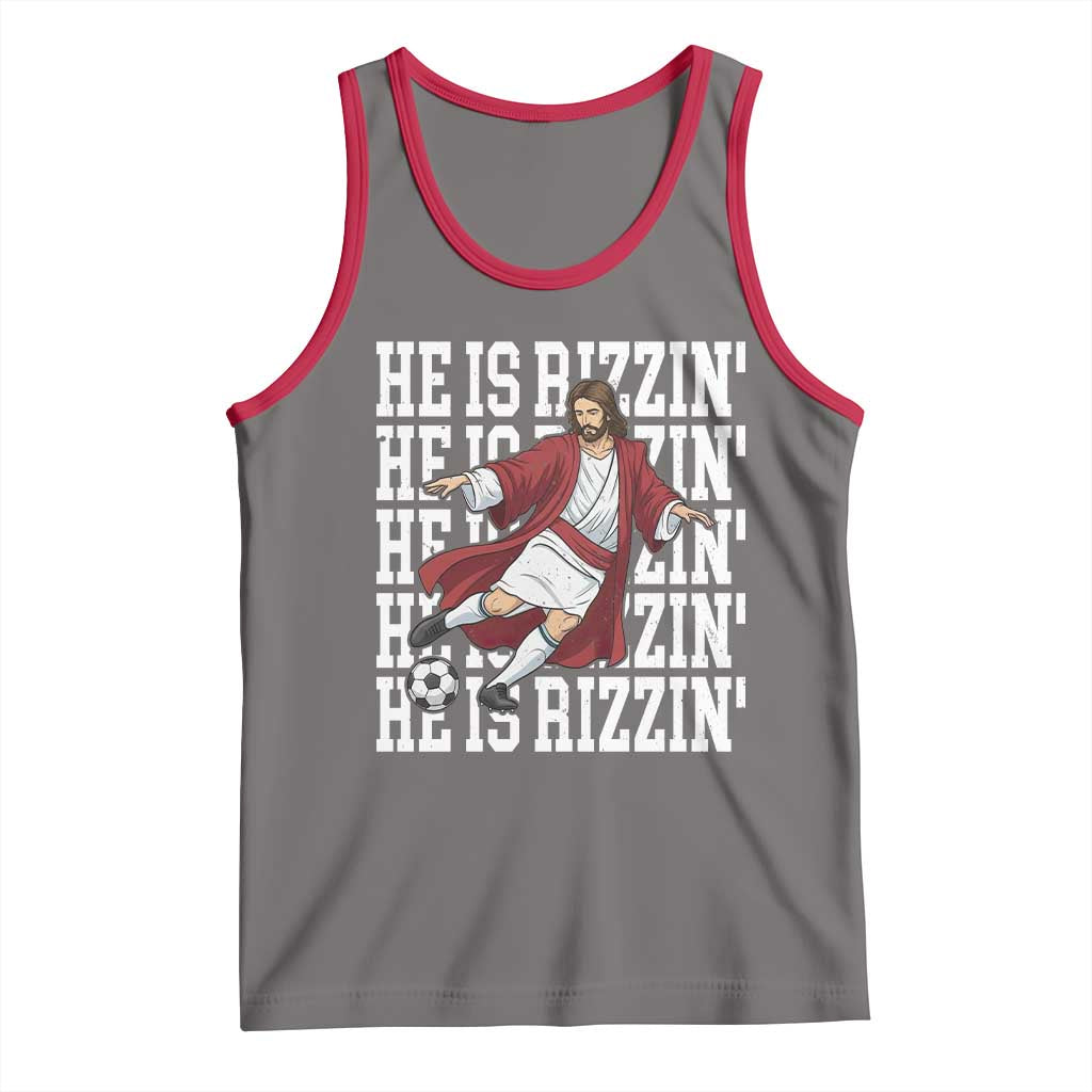 He Is Rizzin Tank Top Funny Christian Soccer Lover Gift